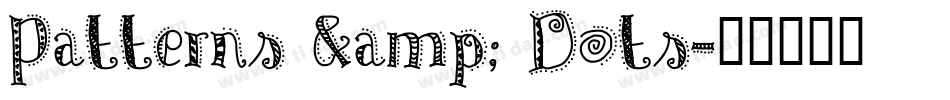 Patterns & Dots字体转换